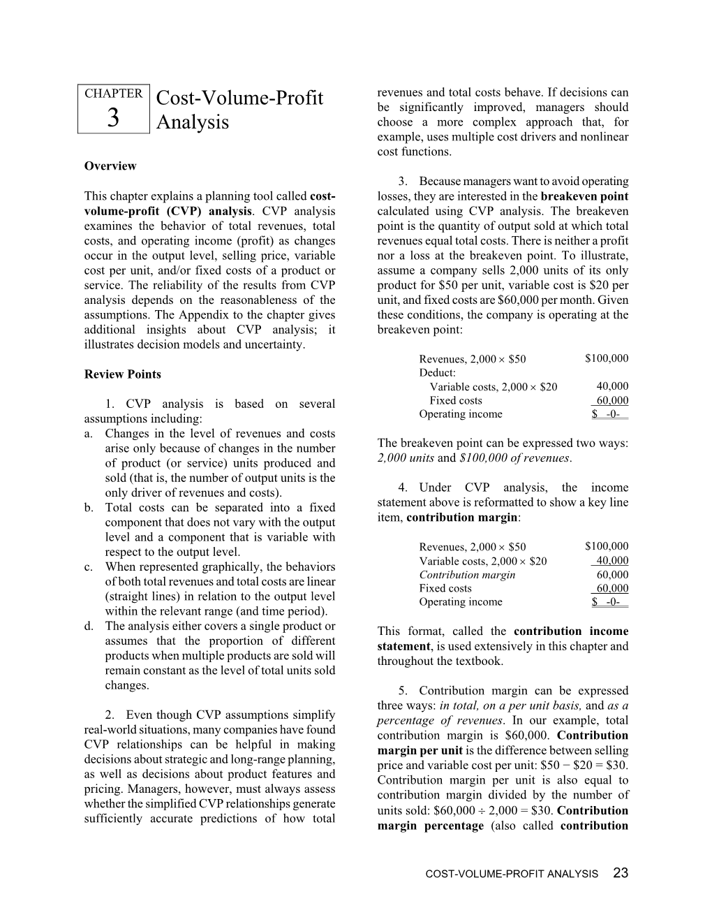 Cost-Volume-Profit Analysis