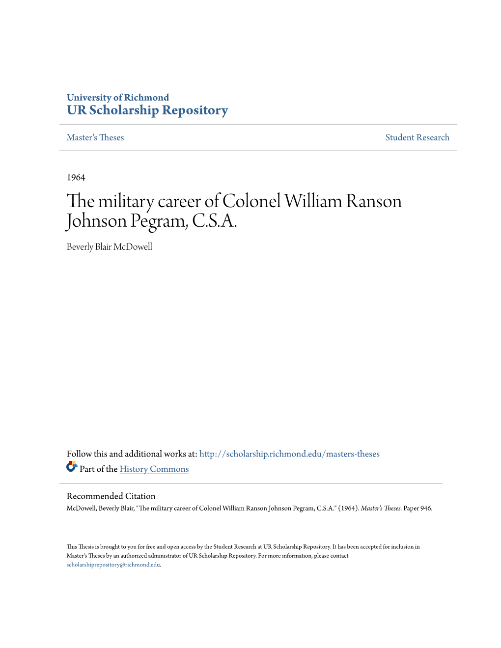 The Military Career of Colonel William Ranson Johnson Pegram, C.S.A. Beverly Blair Mcdowell