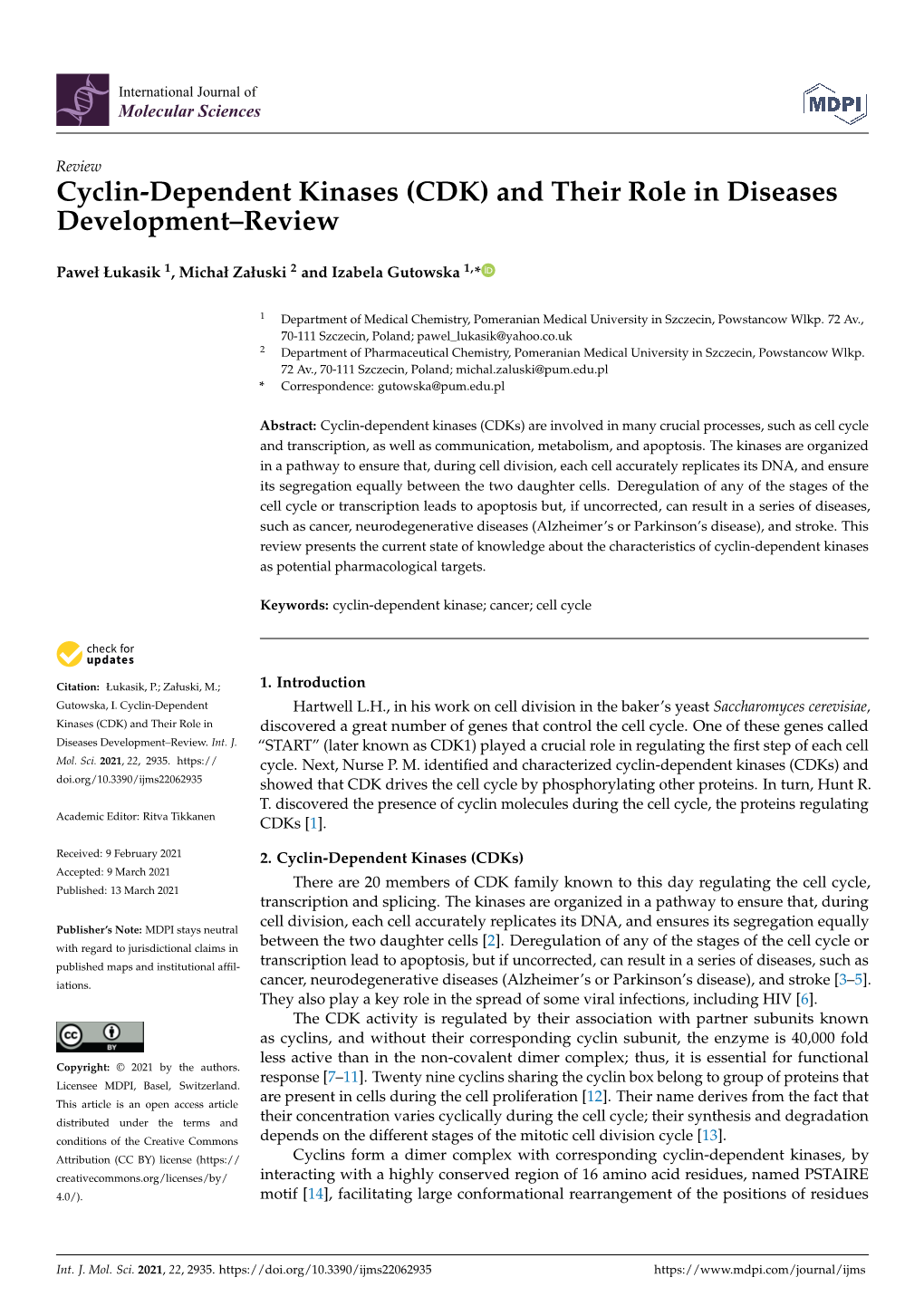 Cyclin-Dependent Kinases (CDK) and Their Role in Diseases Development–Review