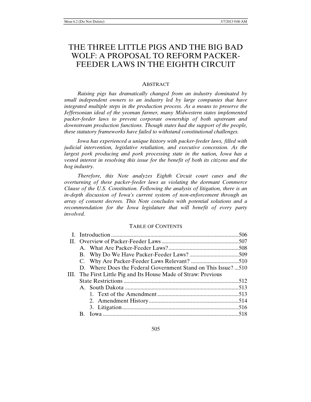 The Three Little Pigs and the Big Bad Wolf: a Proposal to Reform Packer- Feeder Laws in the Eighth Circuit