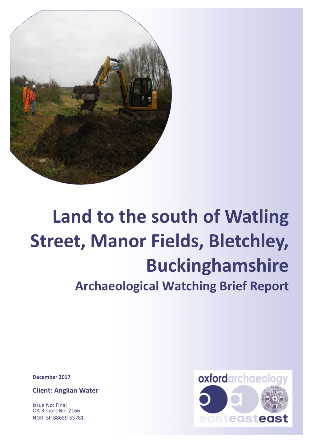 Land to the South of Watling Street, Manor Fields, Bletchley, Buckinghamshire Final