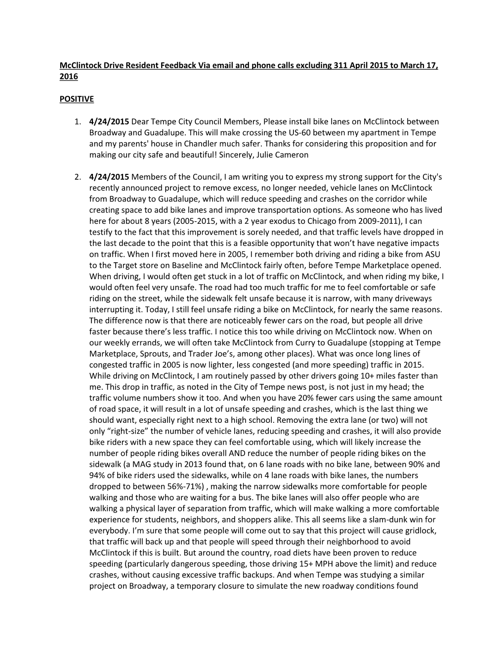 Mcclintock Drive Resident Feedback Via Email and Phone Calls Excluding 311 April 2015 to March 17, 2016