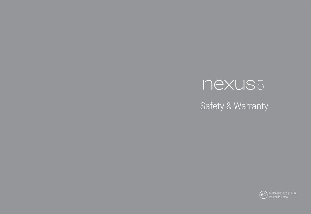 Nexus 5 Safety & Warranty