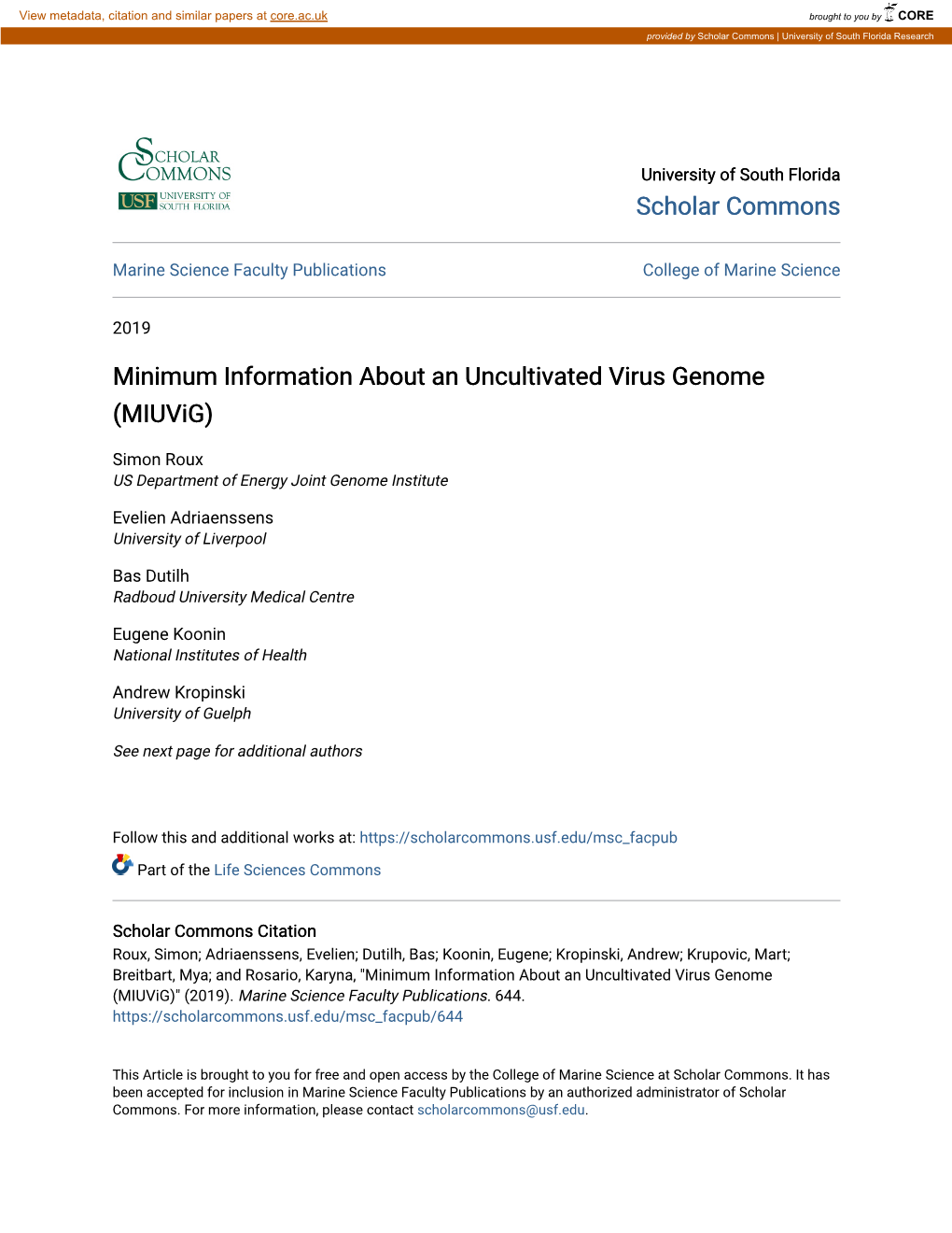 Minimum Information About an Uncultivated Virus Genome (Miuvig)