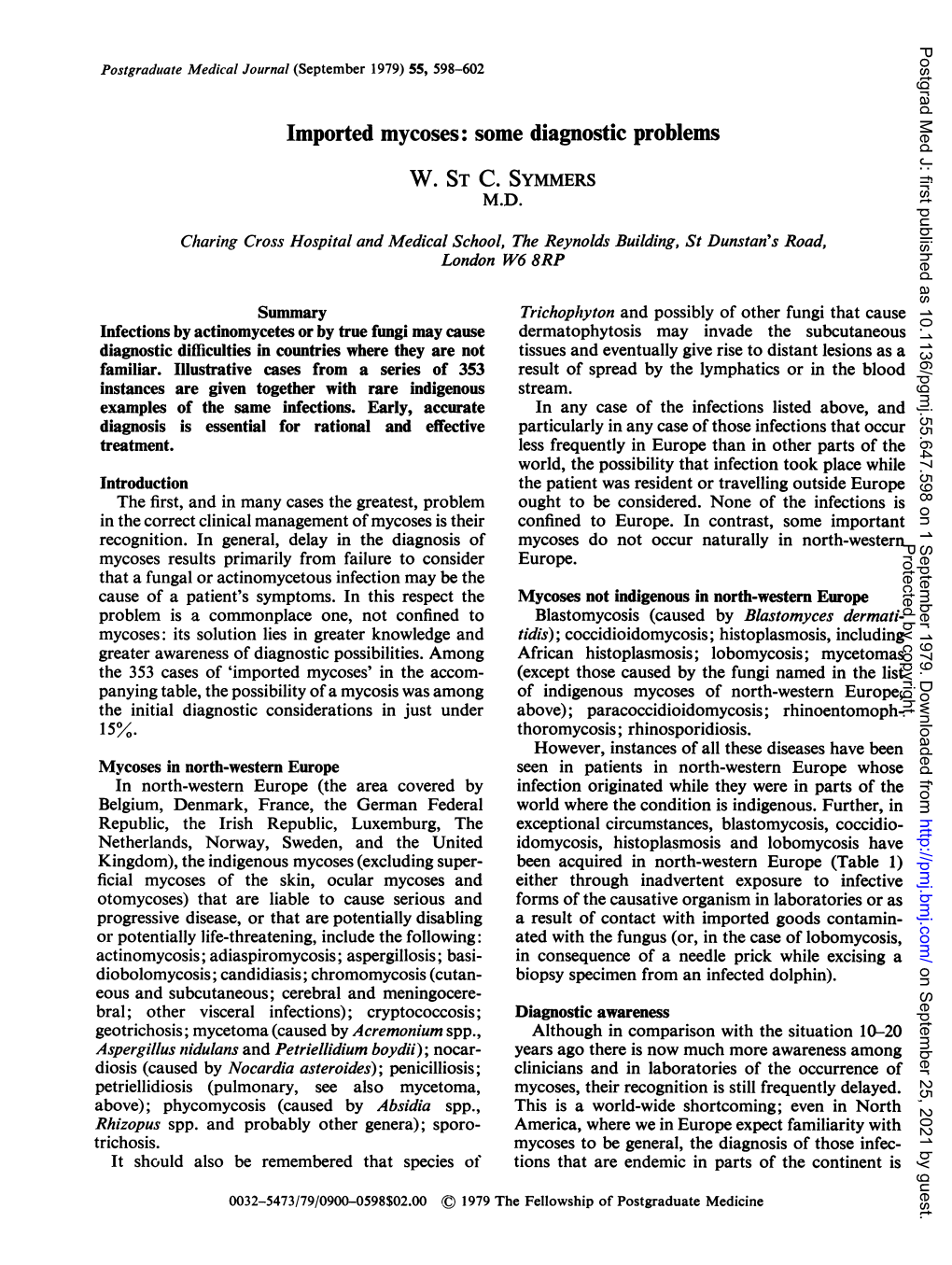 Imported Mycoses: Some Diagnostic Problems W