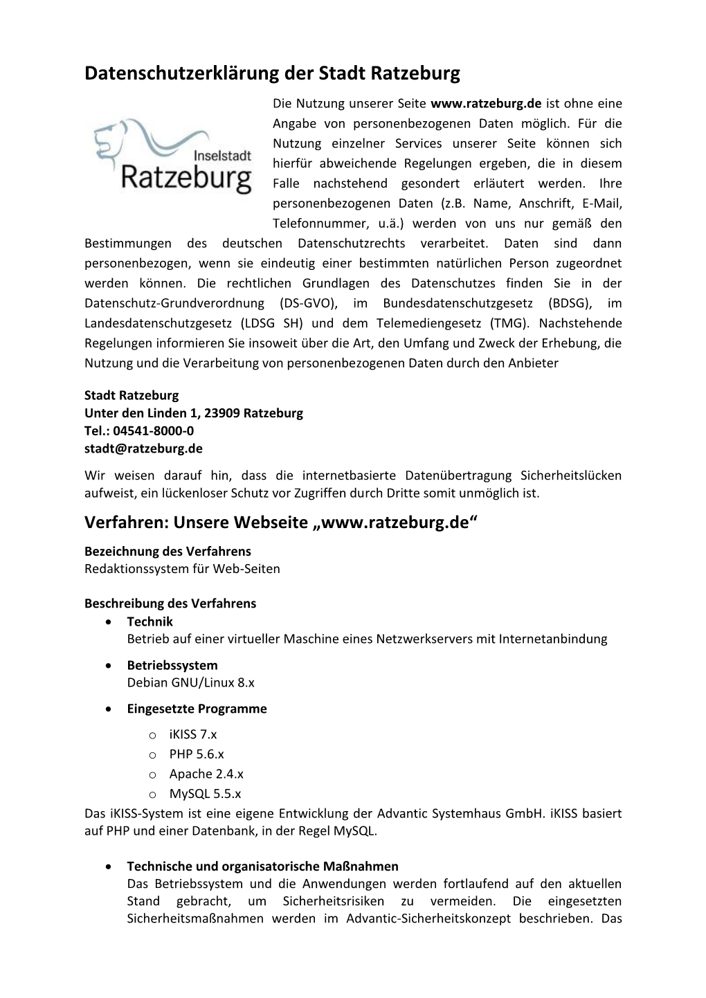 Datenschutzerklärung Der Stadt Ratzeburg Die Nutzung Unserer Seite Ist Ohne Eine Angabe Von Personenbezogenen Daten Möglich
