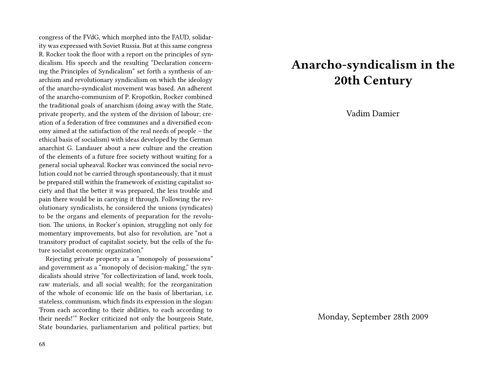 Anarcho-Syndicalism in the 20Th Century Was First Pub- Approved the Principles of Class Struggle and Direct Action; in Lished in Moscow in 2000