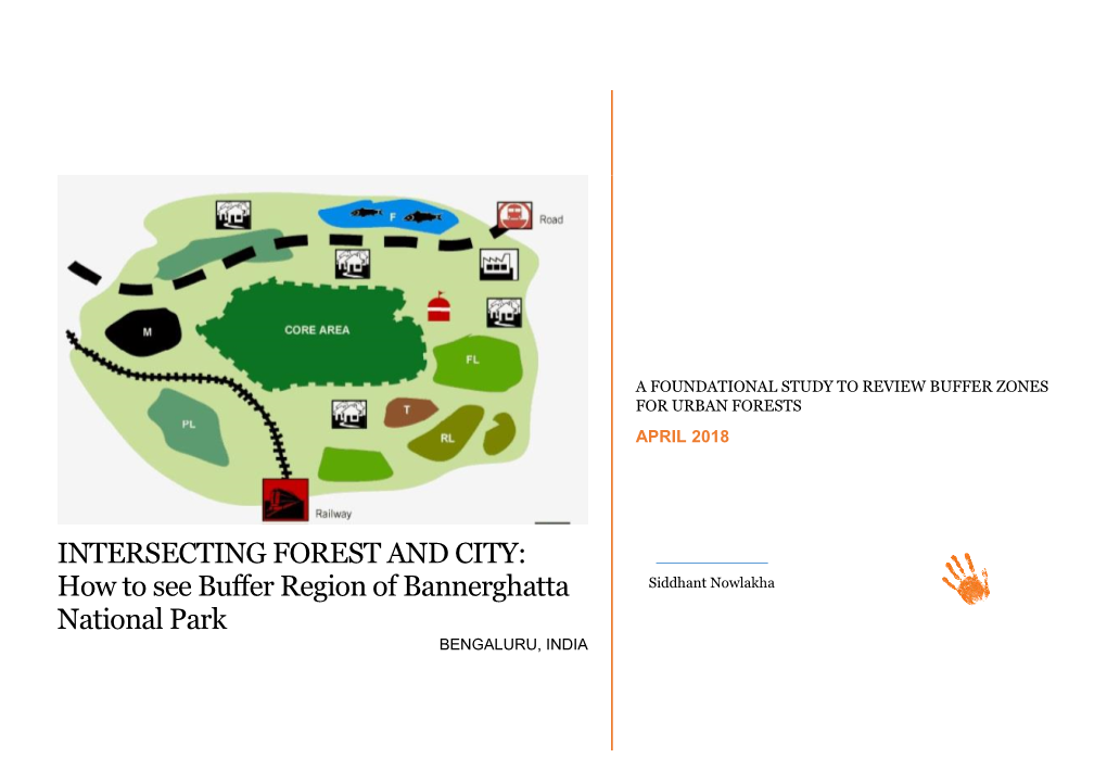 How to See Buffer Region of Bannerghatta National Park