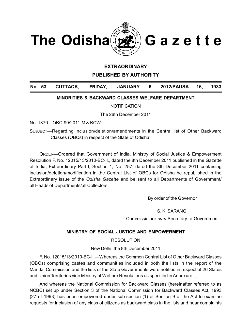 The Odisha G a Z E T T E