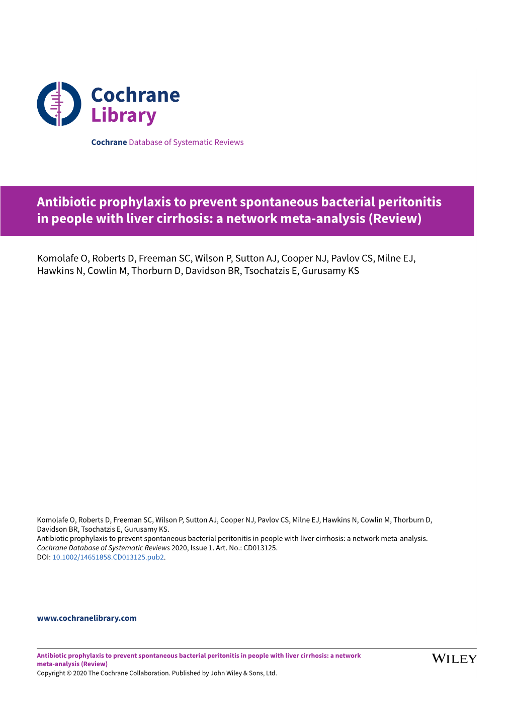 Antibiotic Prophylaxis to Prevent Spontaneous Bacterial Peritonitis in People with Liver Cirrhosis: a Network Meta-Analysis (Review)