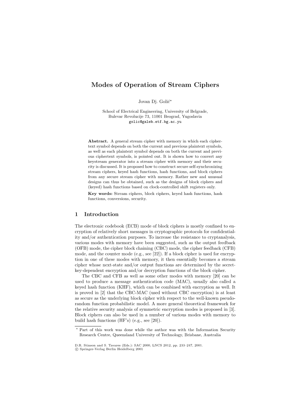 Modes of Operation of Stream Ciphers