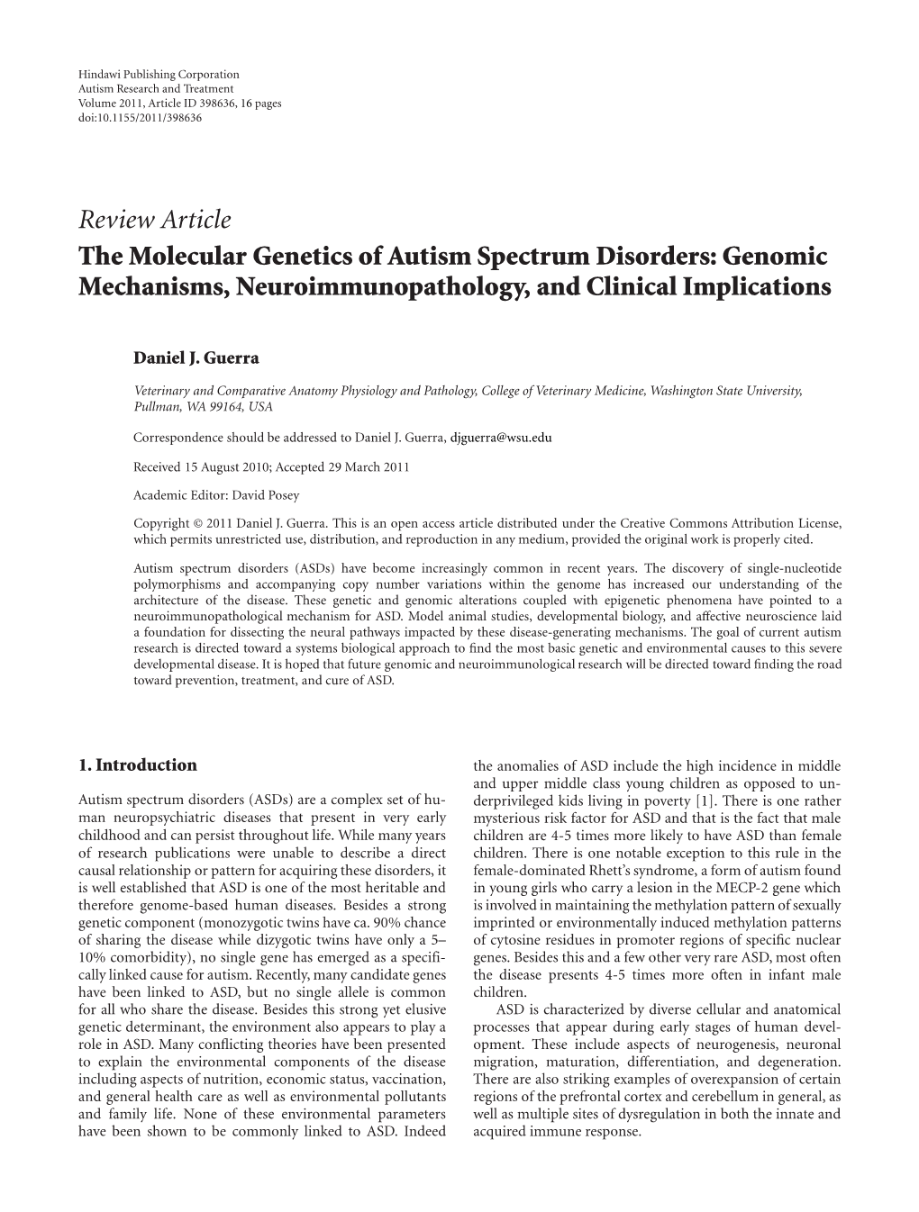 Review Article the Molecular Genetics of Autism Spectrum Disorders: Genomic Mechanisms, Neuroimmunopathology, and Clinical Implications