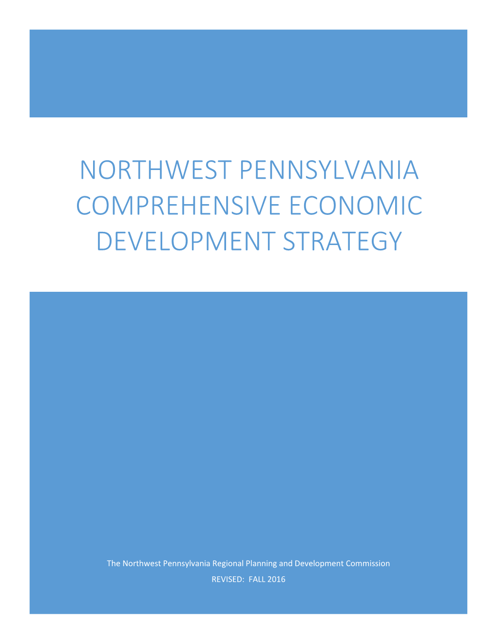 The Northwest Pennsylvania Comprehensive Economic Development Strategy