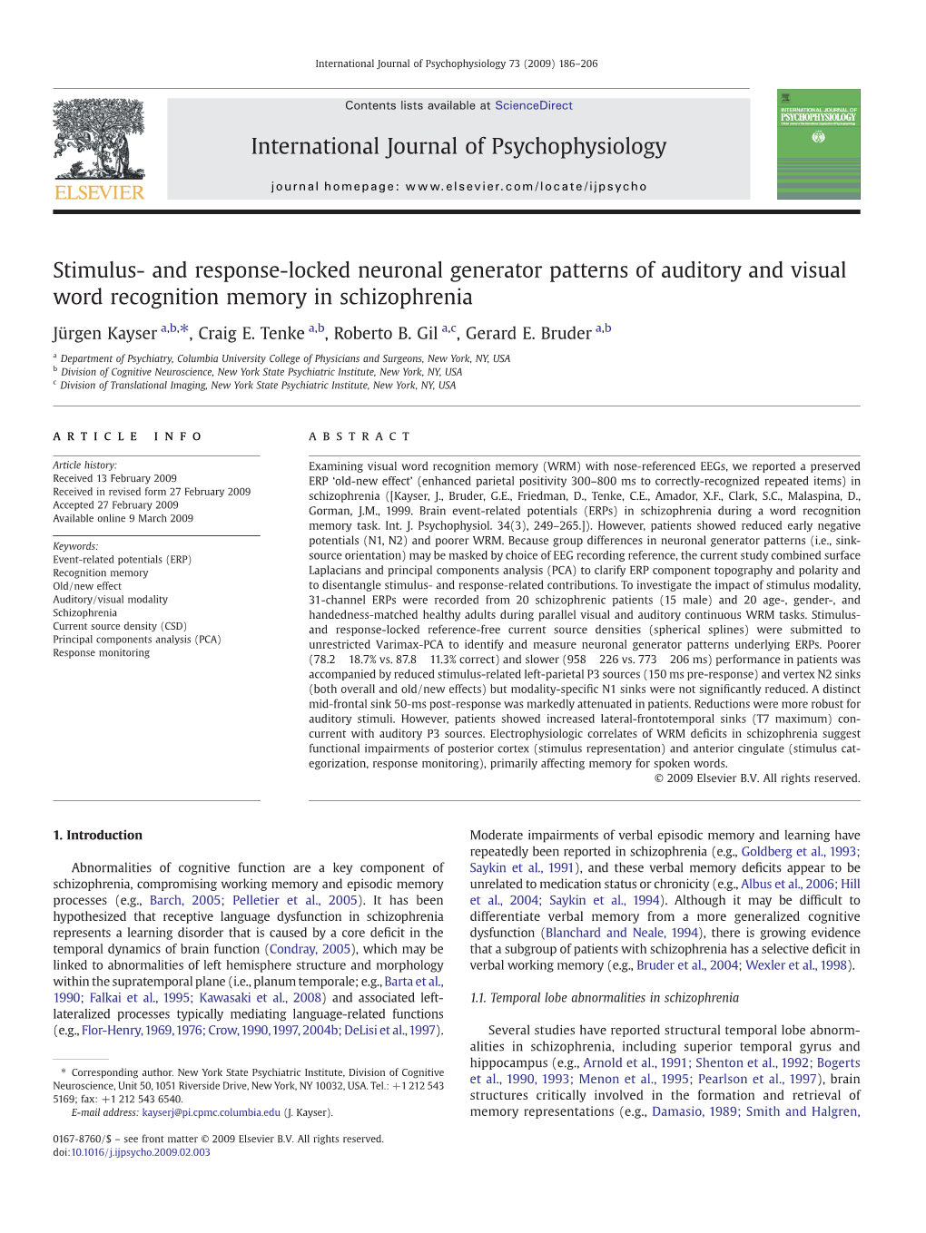 Stimulus- and Response-Locked Neuronal Generator Patterns of Auditory and Visual Word Recognition Memory in Schizophrenia