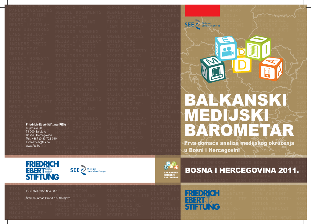 BALKANSKI Medijski Barometar : Bosna I Hercegovina 2011 / Uredila Nataša Tešanović