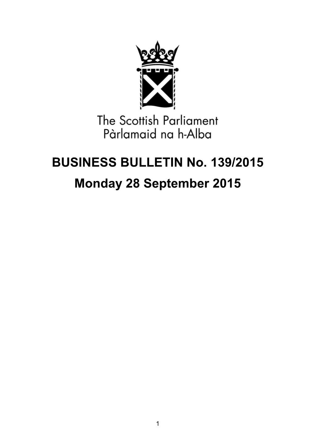 BUSINESS BULLETIN No. 139/2015 Monday 28 September 2015