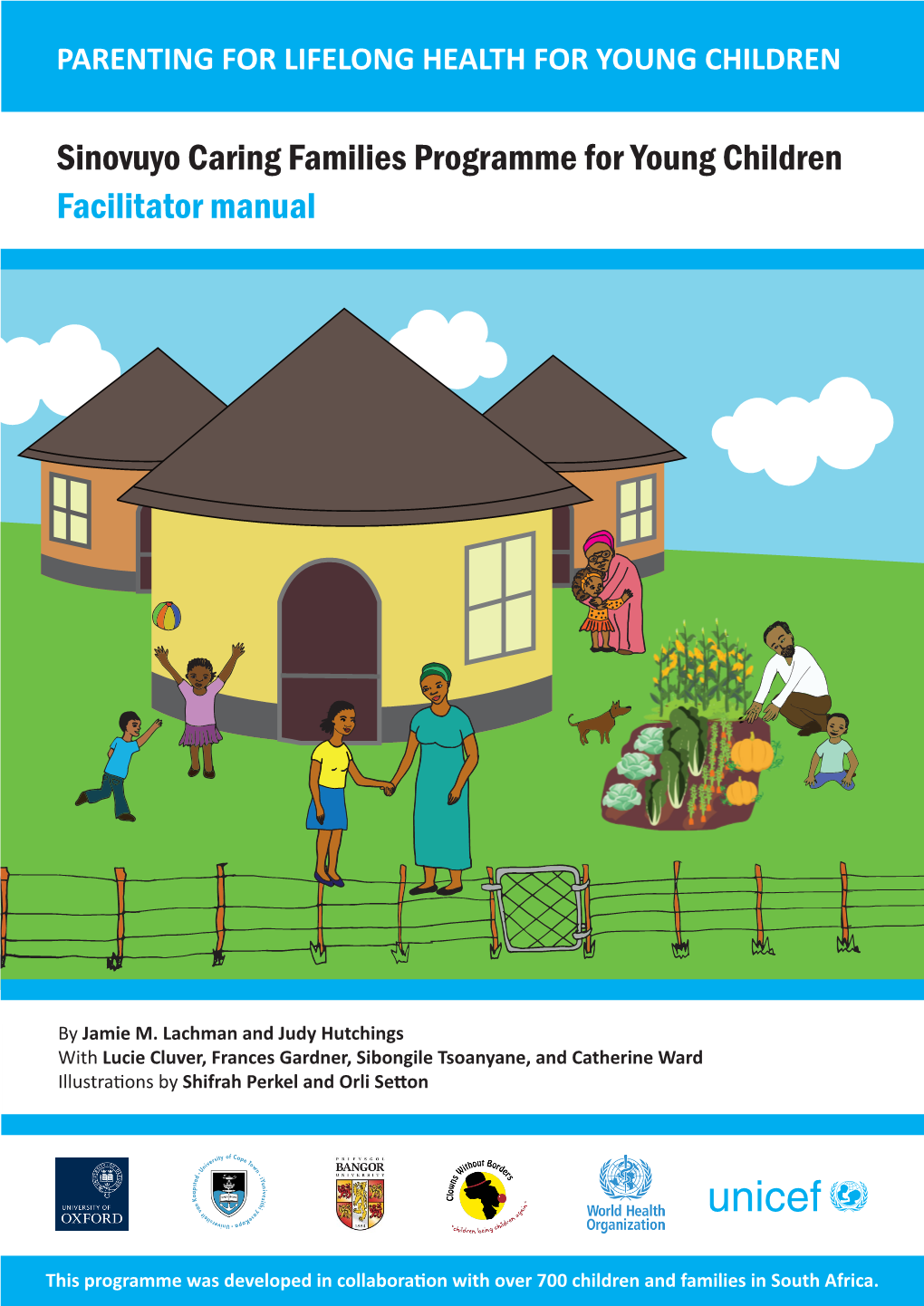 Sinovuyo Caring Families Programme for Young Children Facilitator Manual