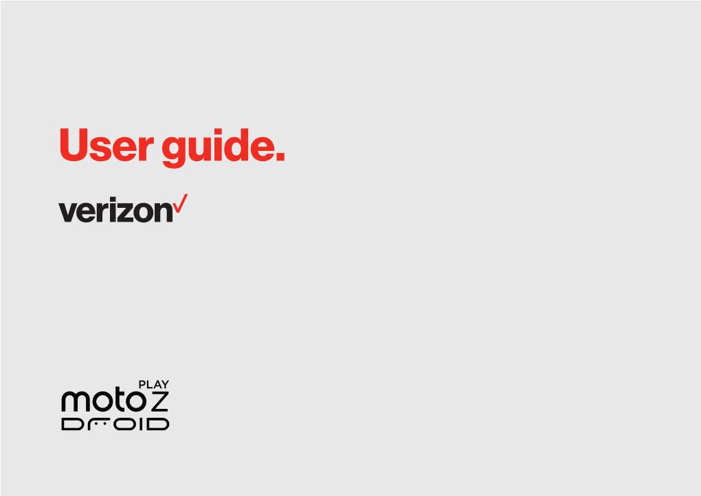 Moto Z Play Droid User Guide