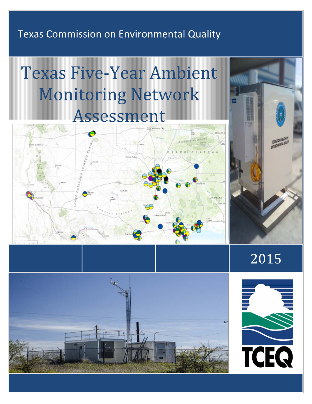 Texas Five-Year Ambient Monitoring Network Assessment