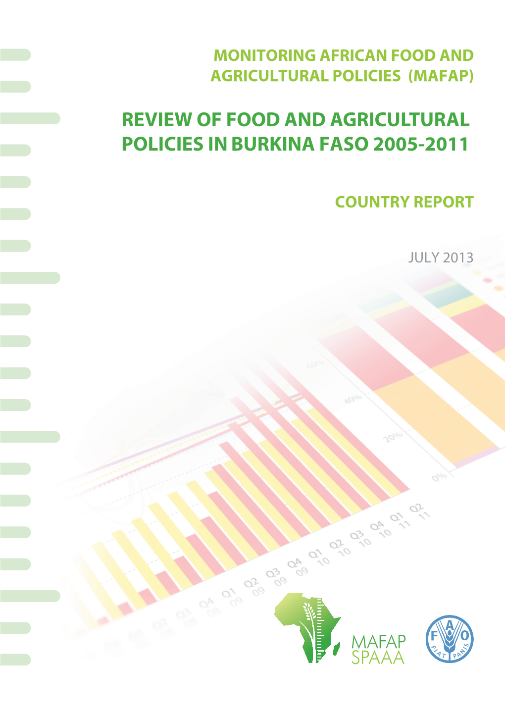 Review of Food and Agricultural Policies in Burkina Faso 2005-2011