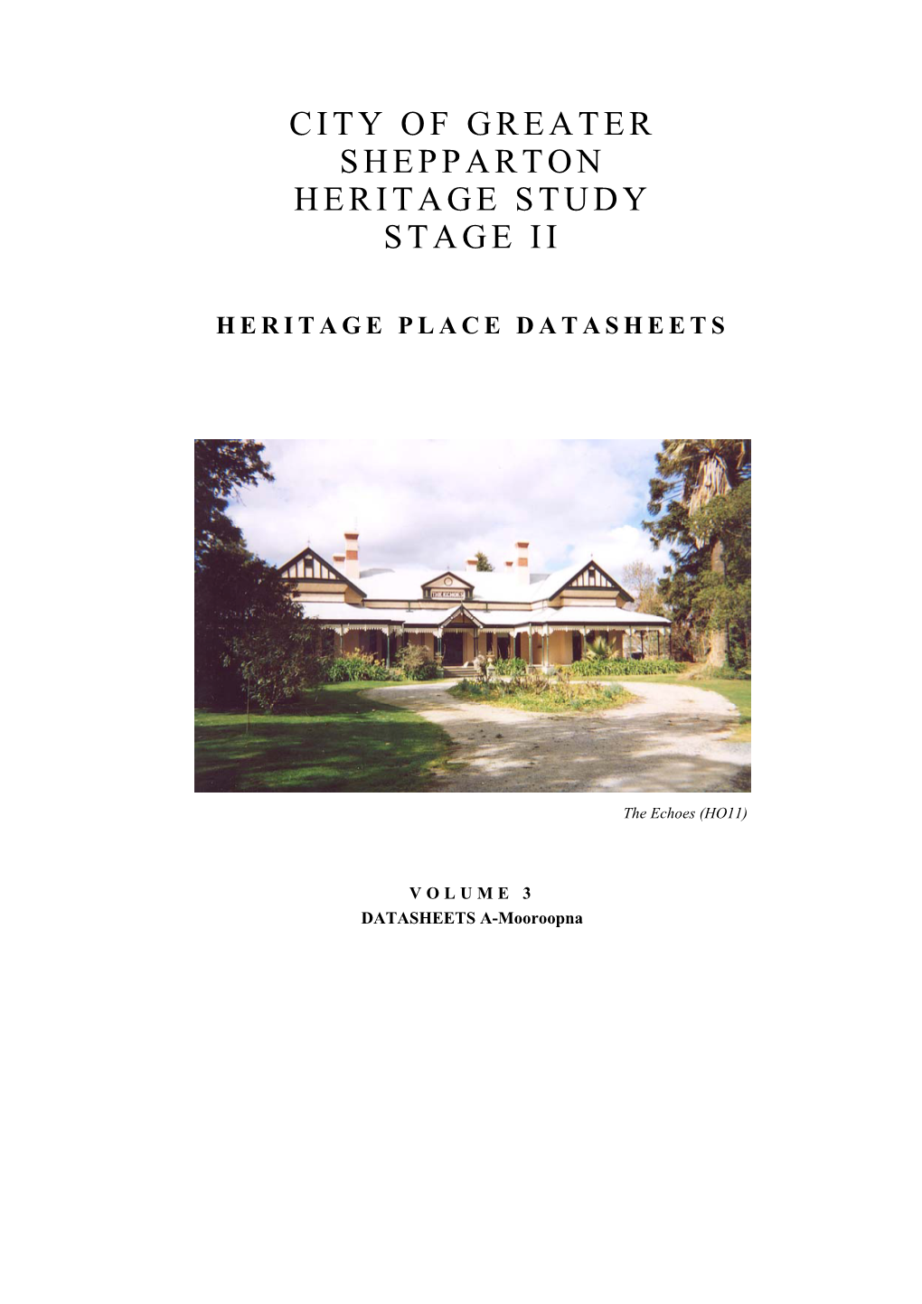 City of Greater Shepparton Heritage Study Stage Ii