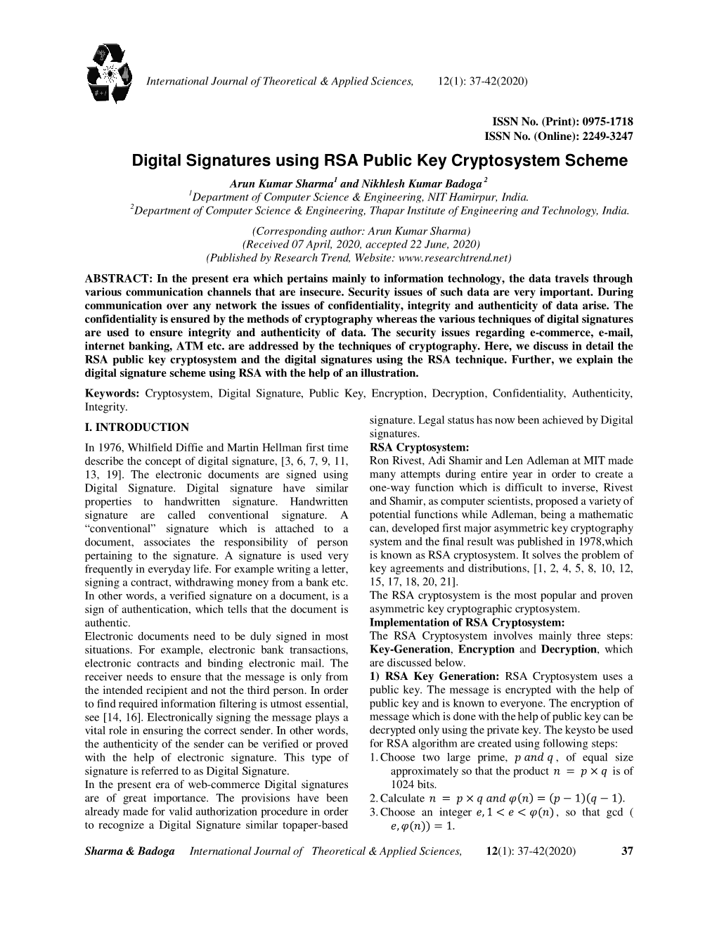 Digital Signatures Using RSA Public Key Cryptosystem Scheme