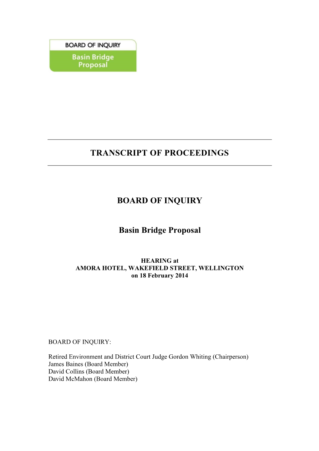 TRANSCRIPT of PROCEEDINGS BOARD of INQUIRY Basin Bridge