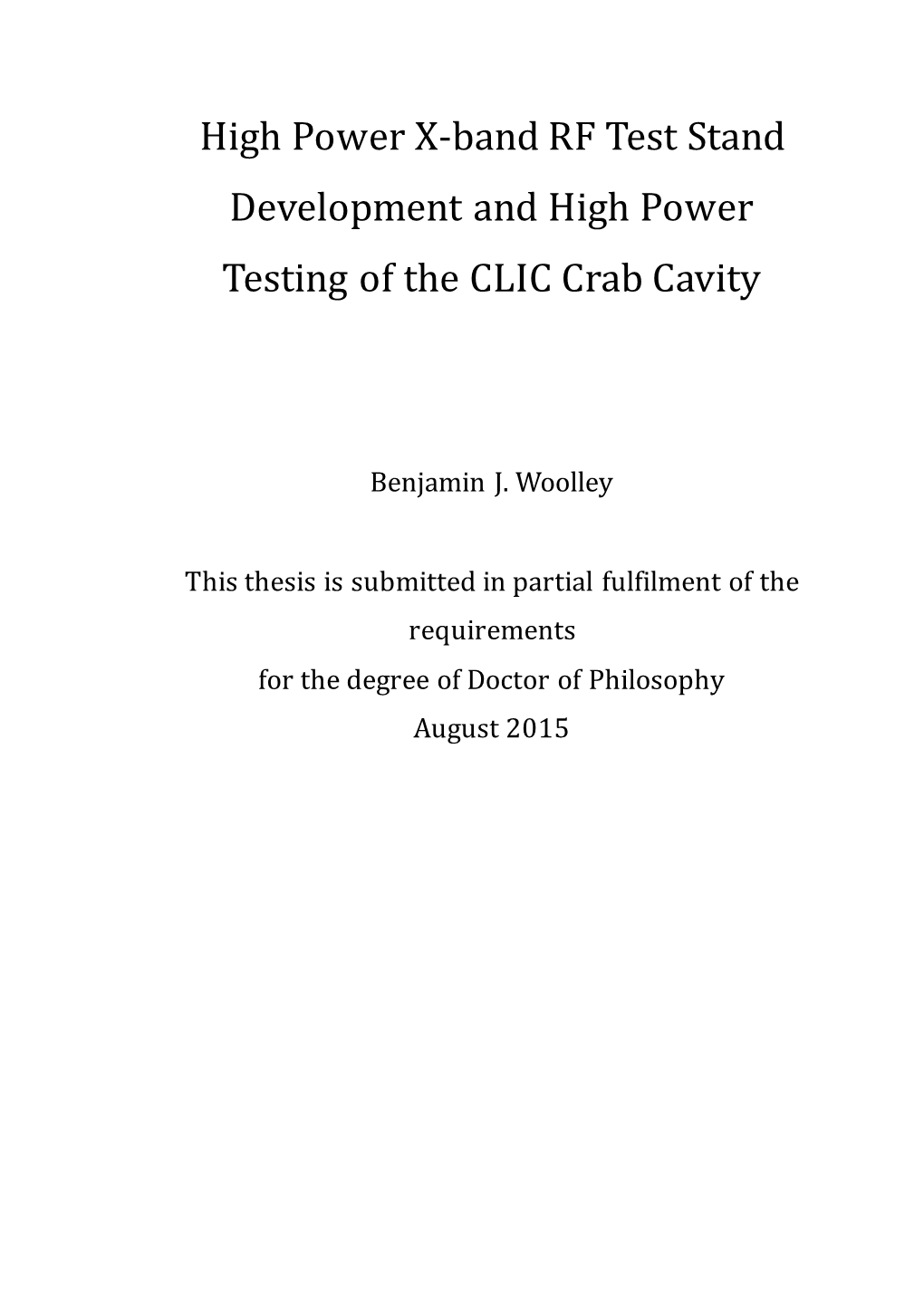 High Power X-Band RF Test Stand Development and High Power Testing of the CLIC Crab Cavity