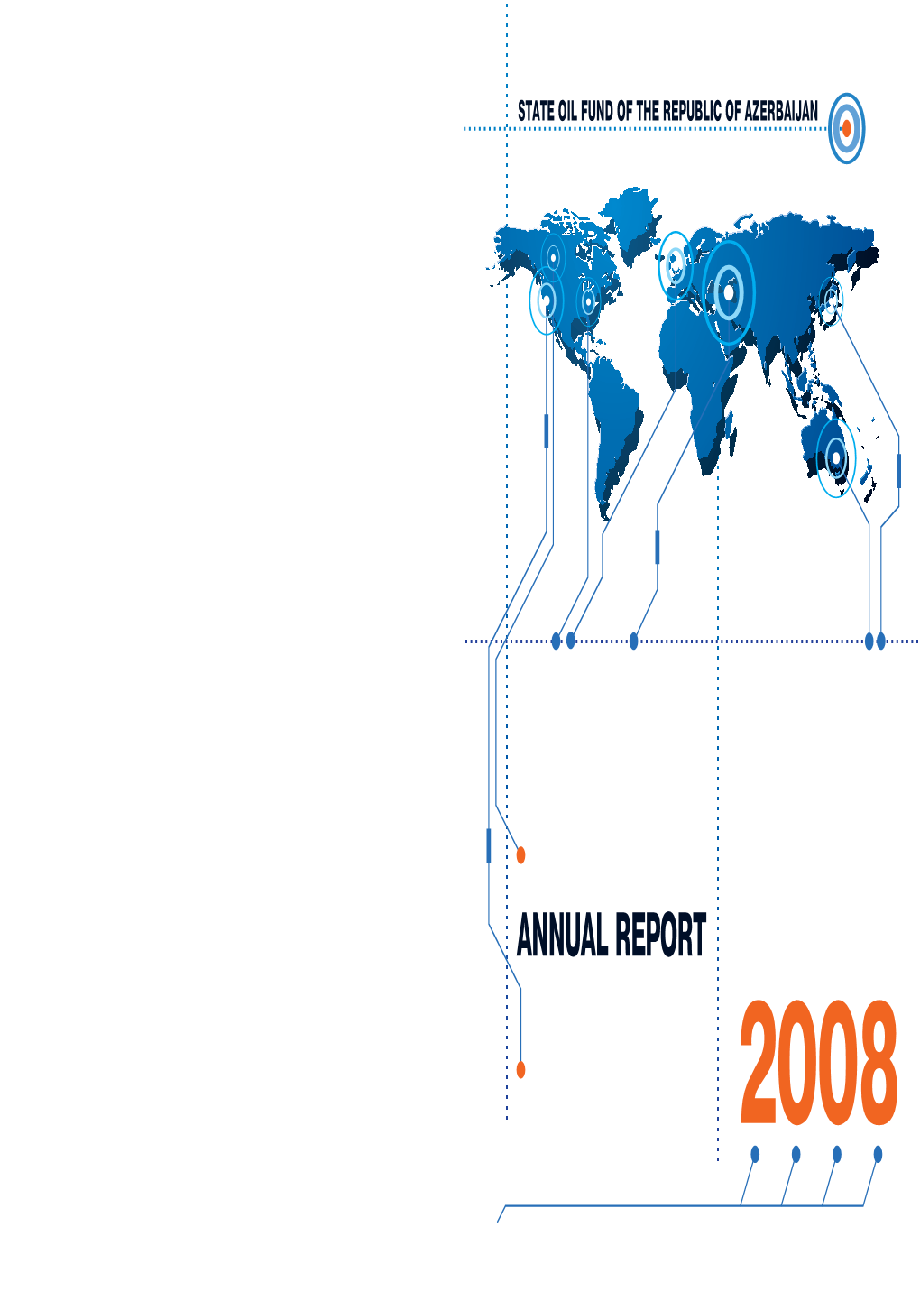 Annual Report 2008 State Oil Fund of the Republic of Azerbaijan