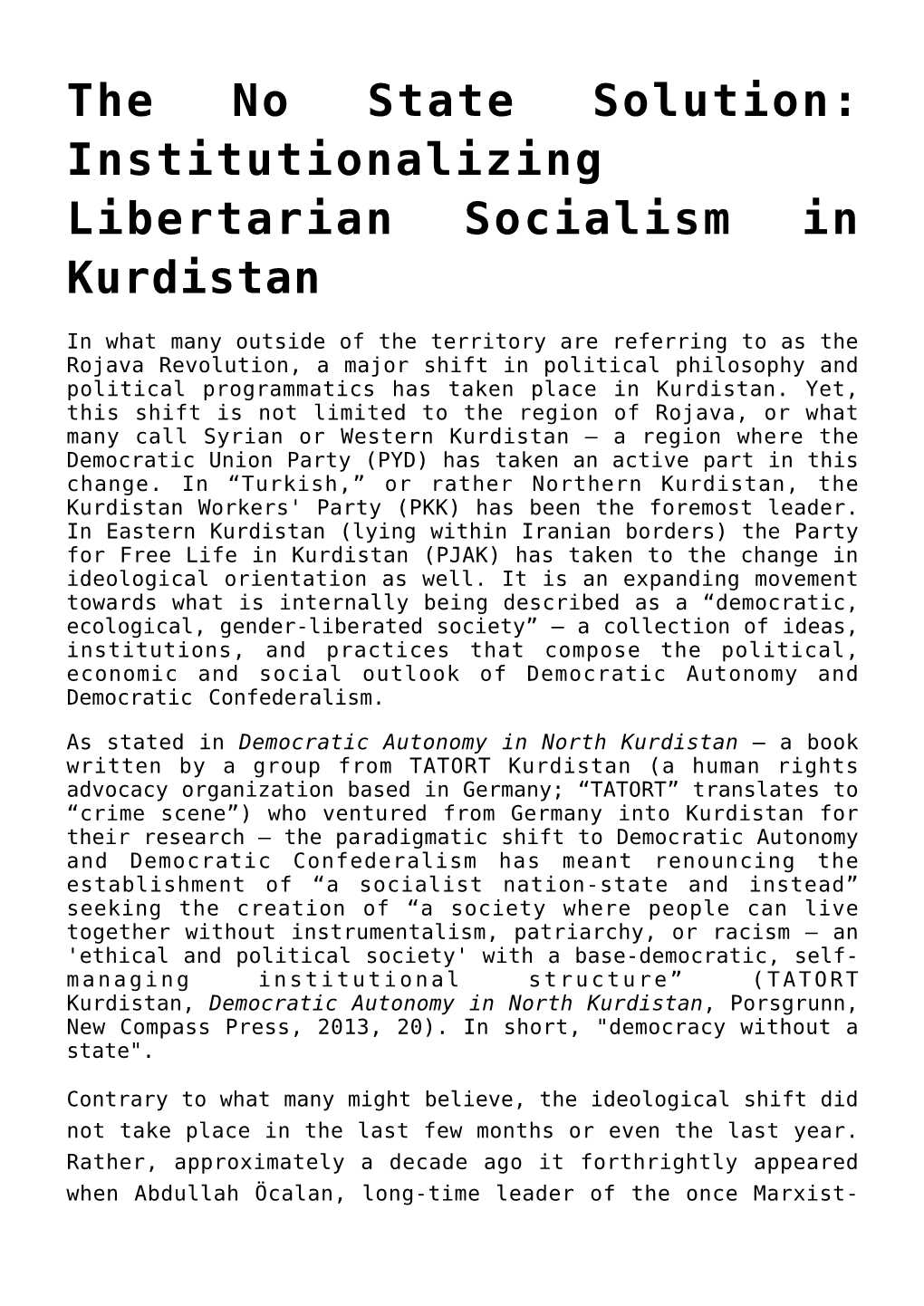 The No State Solution: Institutionalizing Libertarian Socialism in Kurdistan