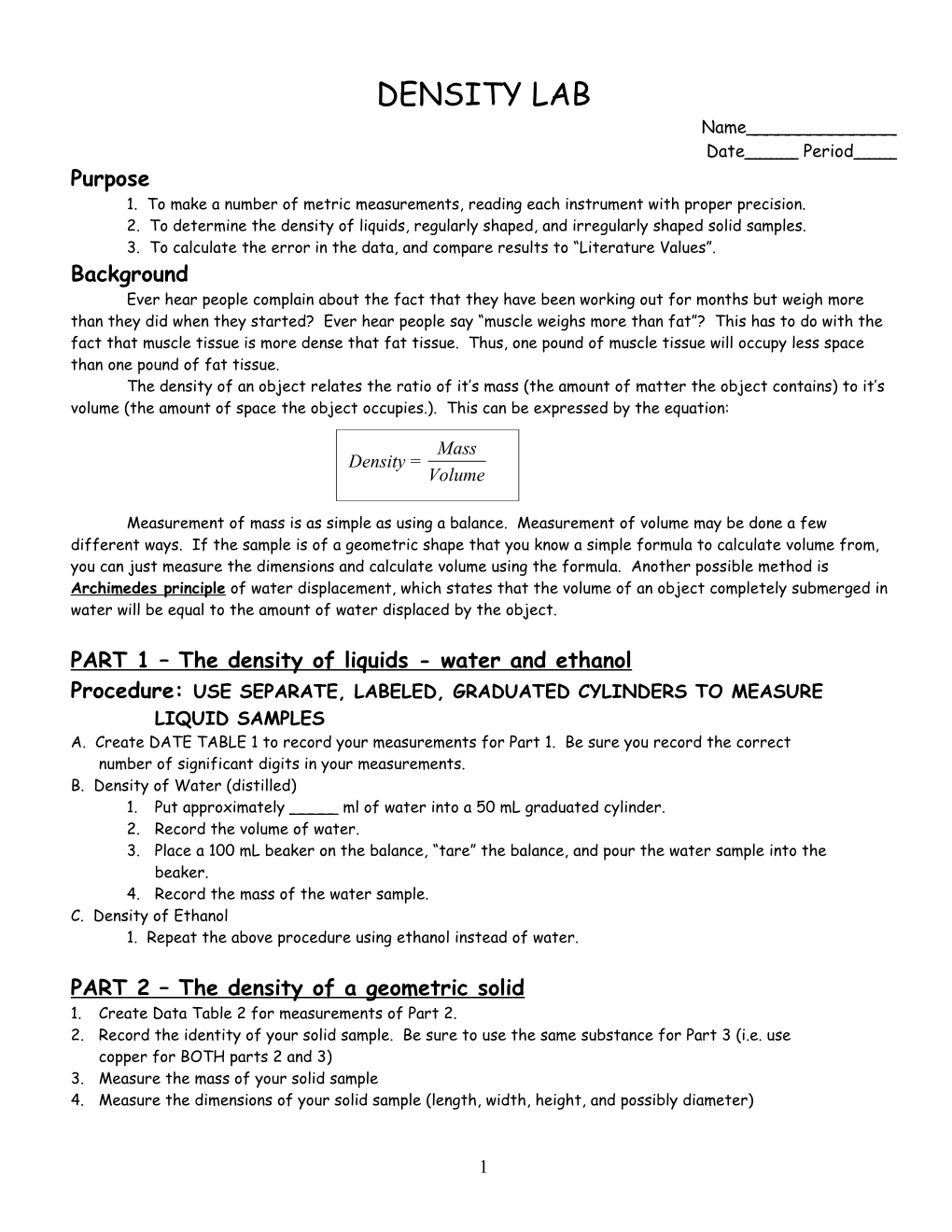 1. to Make a Number of Metric Measurements, Reading Each Instrument with Proper Precision