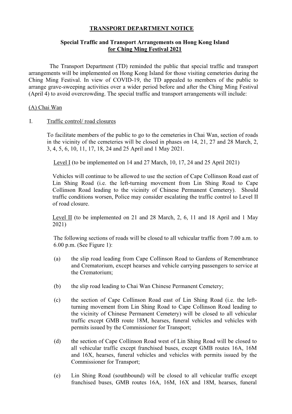 TRANSPORT DEPARTMENT NOTICE Special Traffic and Transport