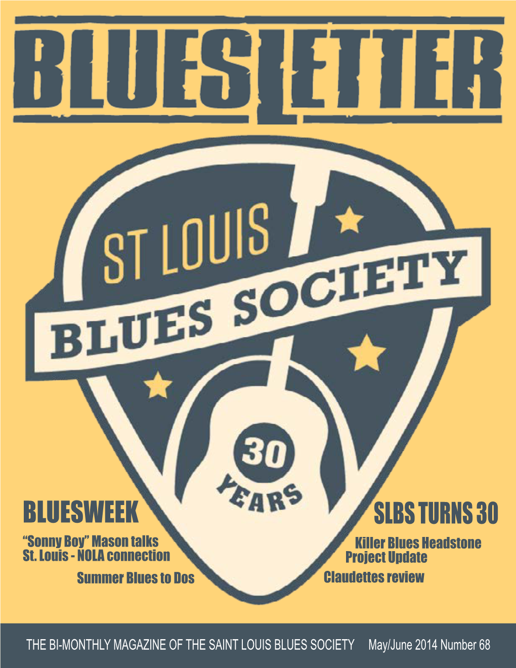 BLUESWEEK SLBS Turns 30 “Sonny Boy” Mason Talks Killer Blues Headstone St