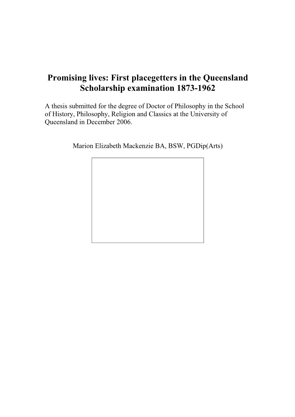 First Placegetters in the Queensland Scholarship Examination 1873-1962