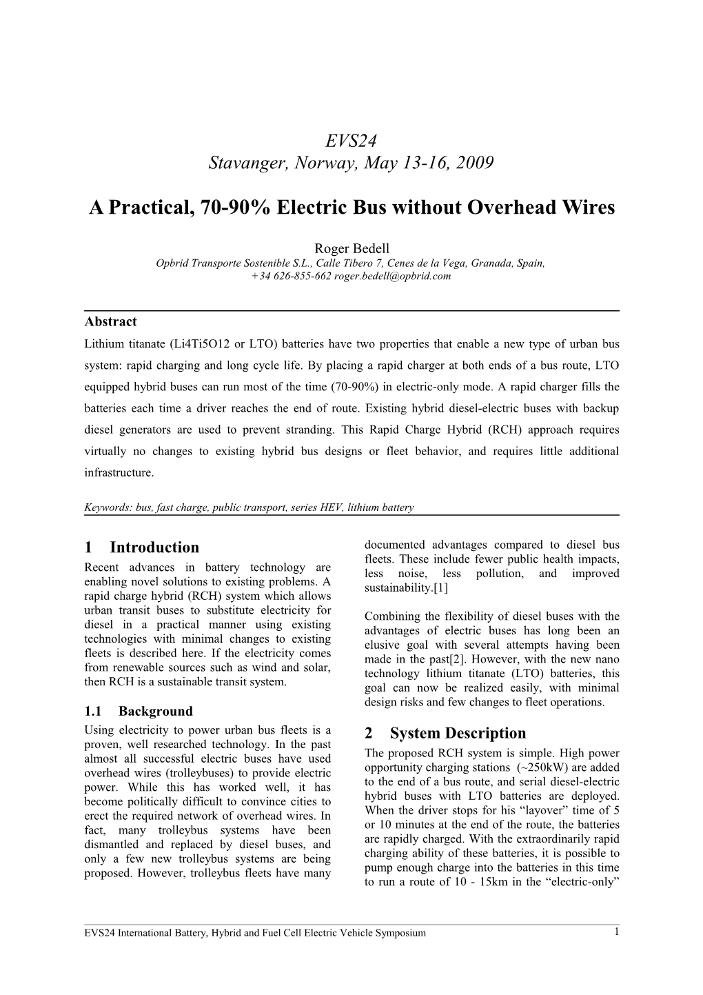 A Practical, 70-90% Electric Bus Without Overhead Wires