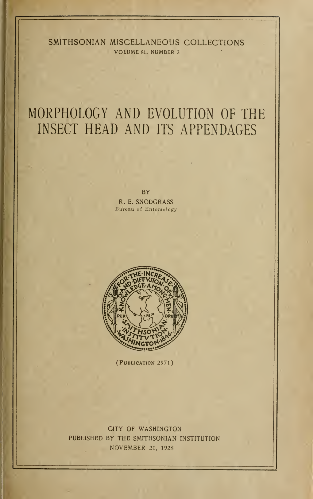 Morphology and Evolution of the Insect Head and Its Appendages