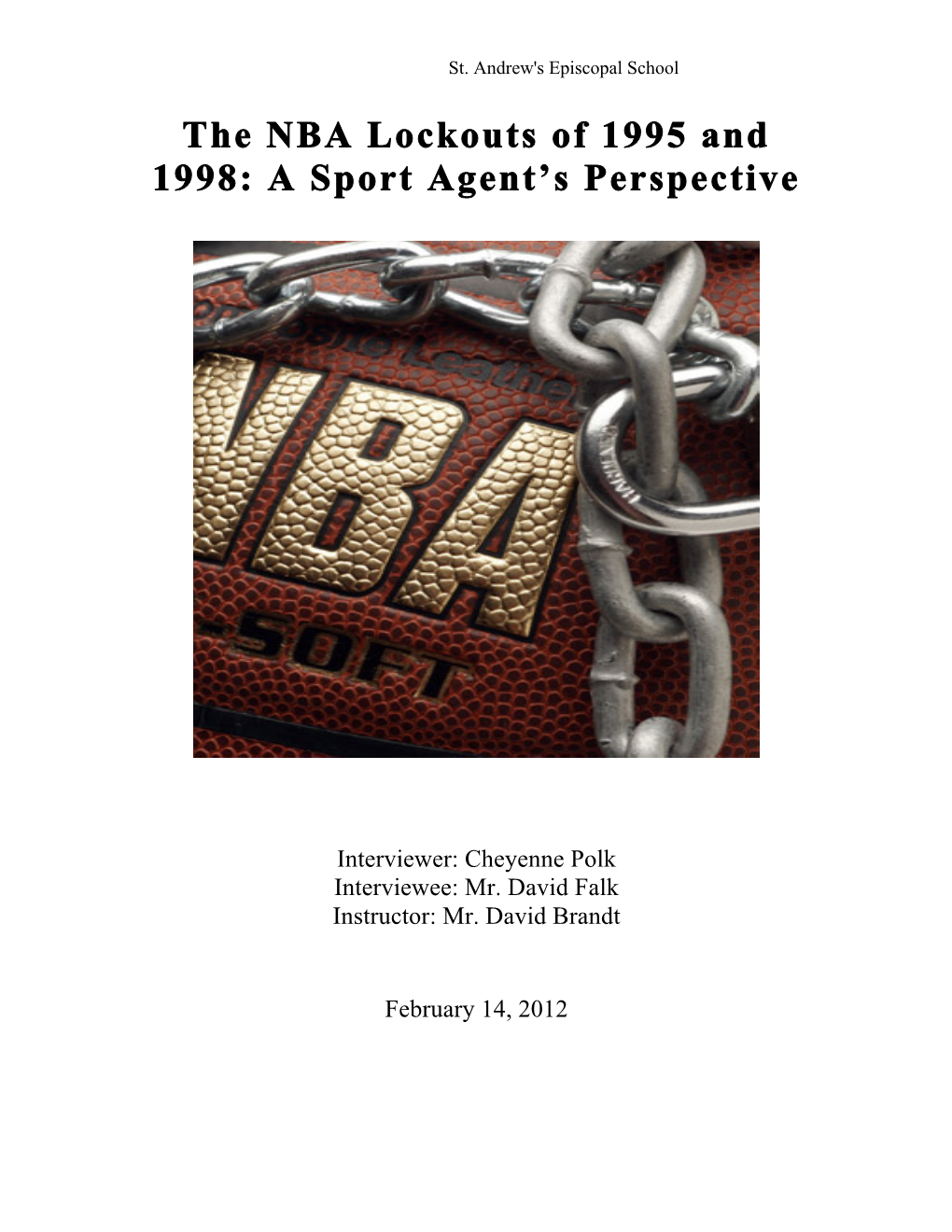 The NBA Lockouts of 1995 and 1998: a Sport Agent's Perspective