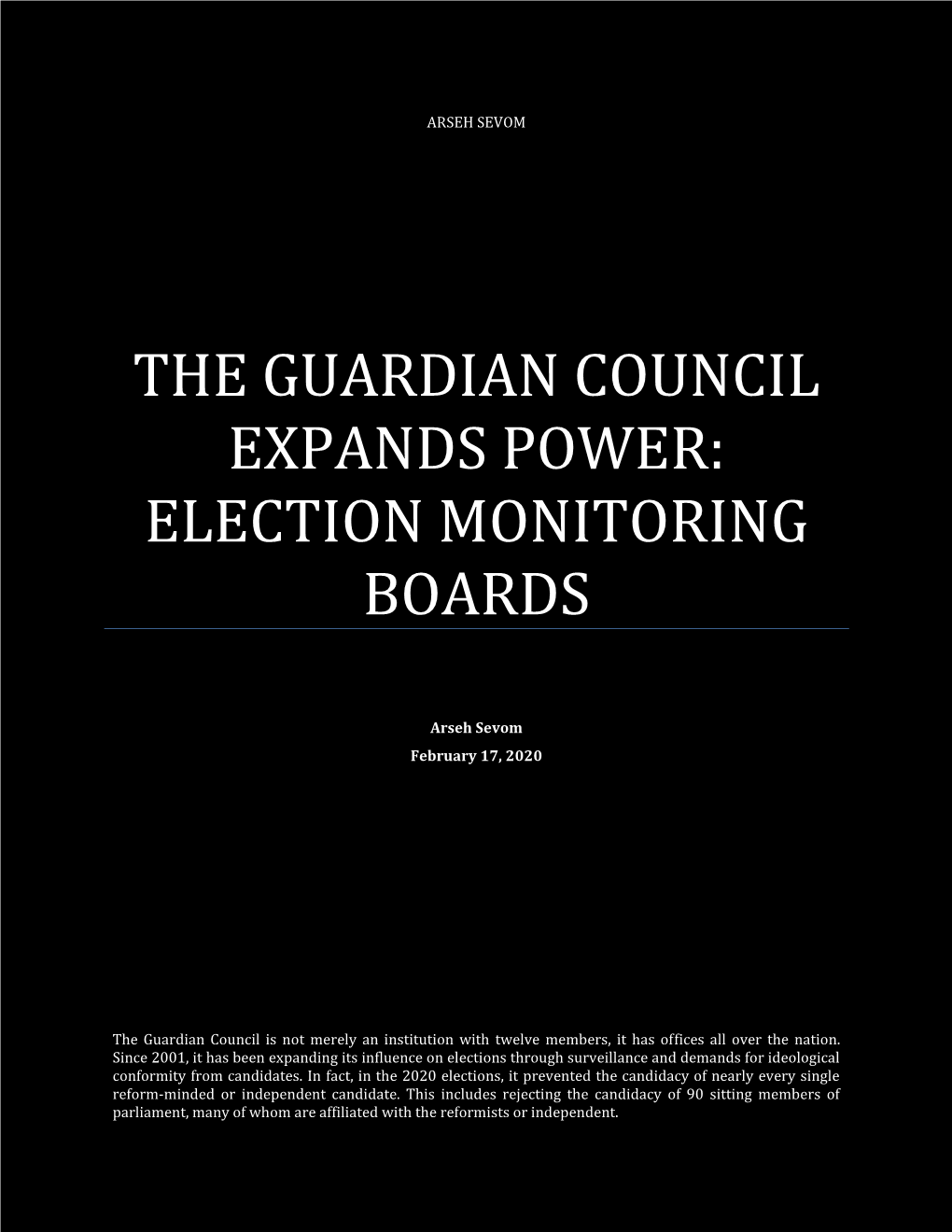 The Guardian Council Expands Power: Election Monitoring Boards