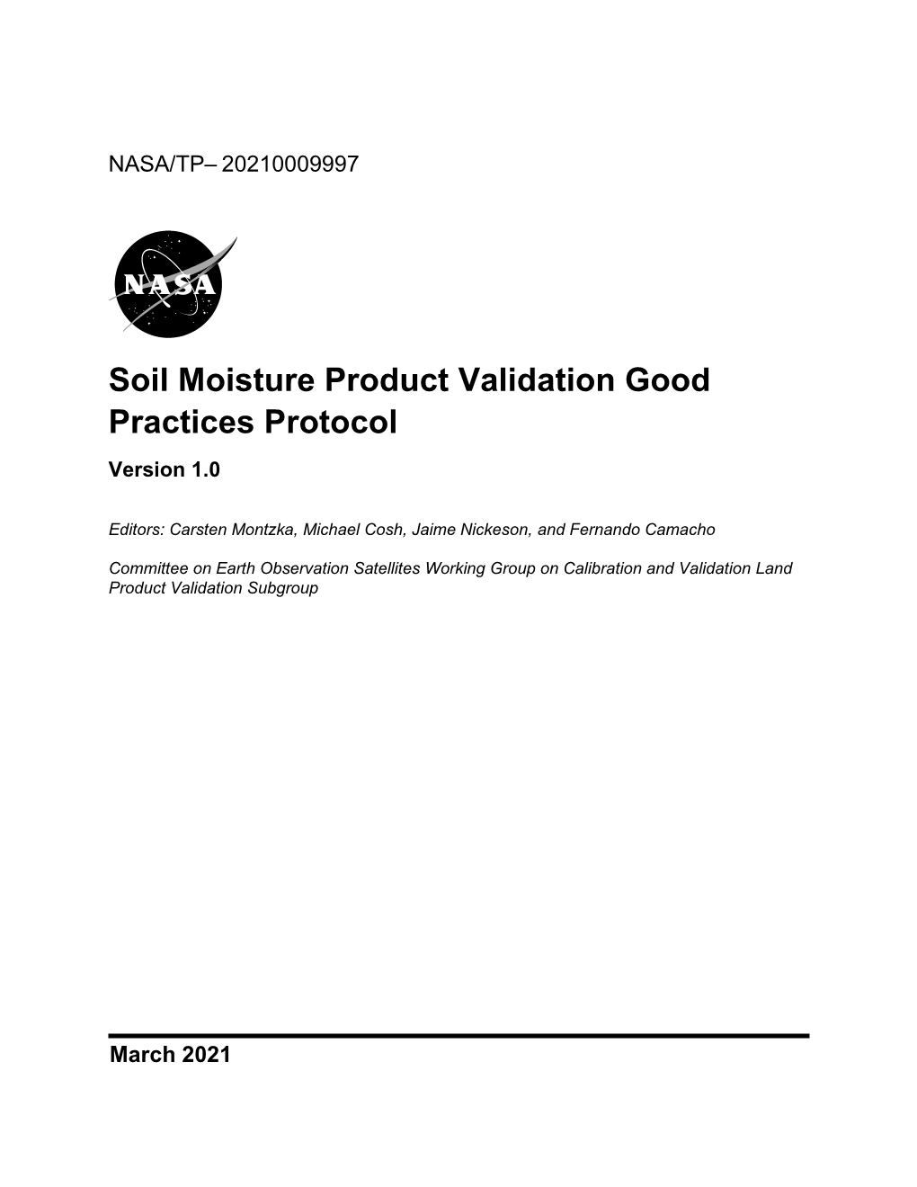 Soil Moisture Product Validation Good Practices Protocol