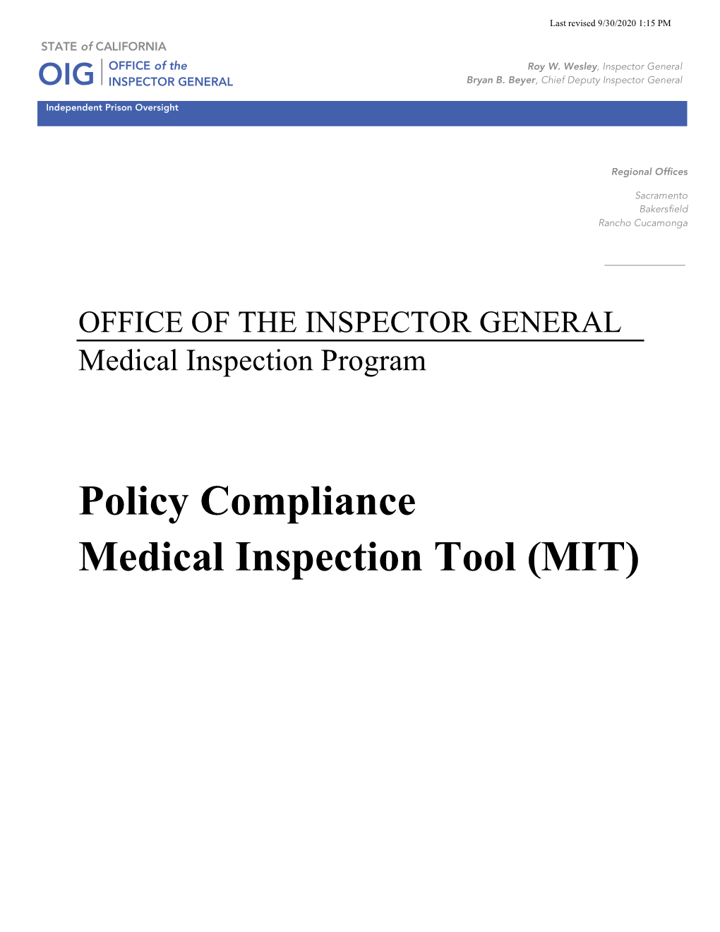 Medical Inspection Tool (MIT)