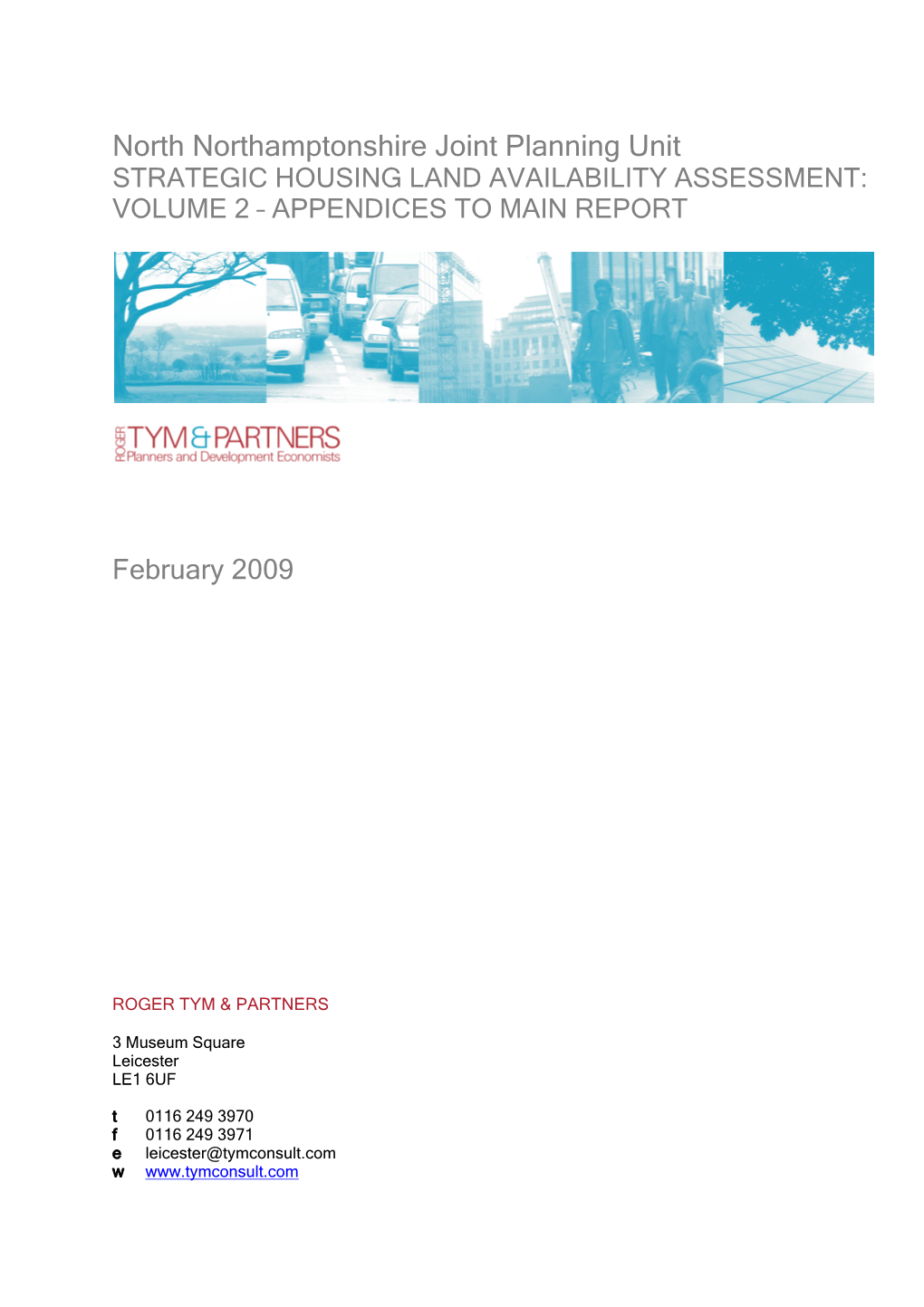 Strategic Housing Land Availability Assessment: Volume 2 – Appendices to Main Report