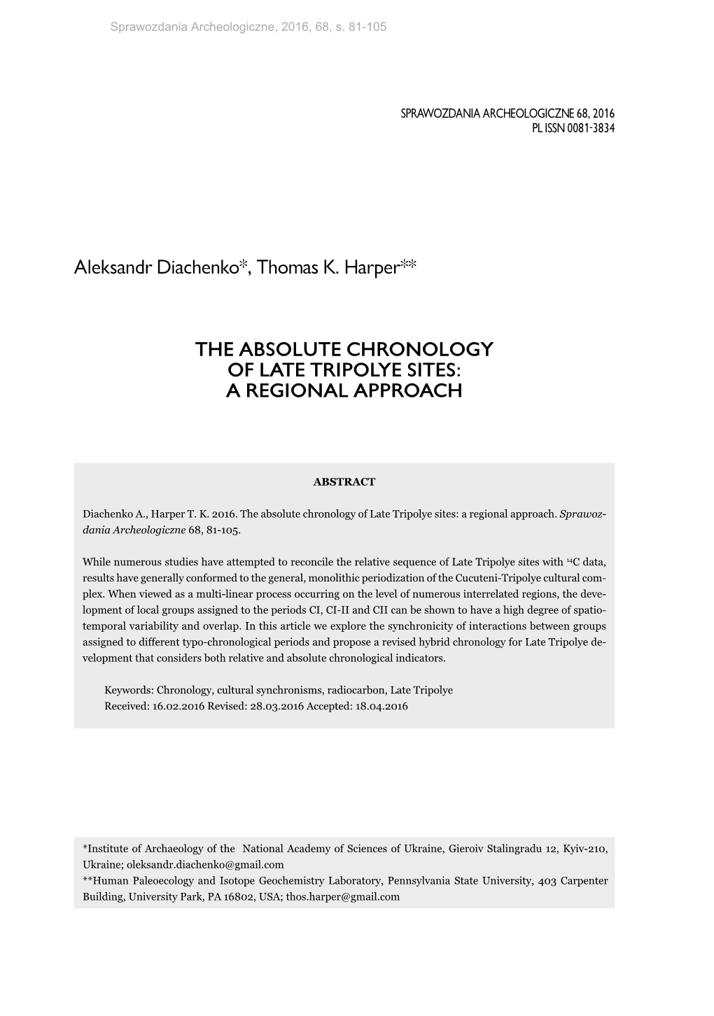 The Absolute Chronology of Late Tripolye Sites: a Regional Approach