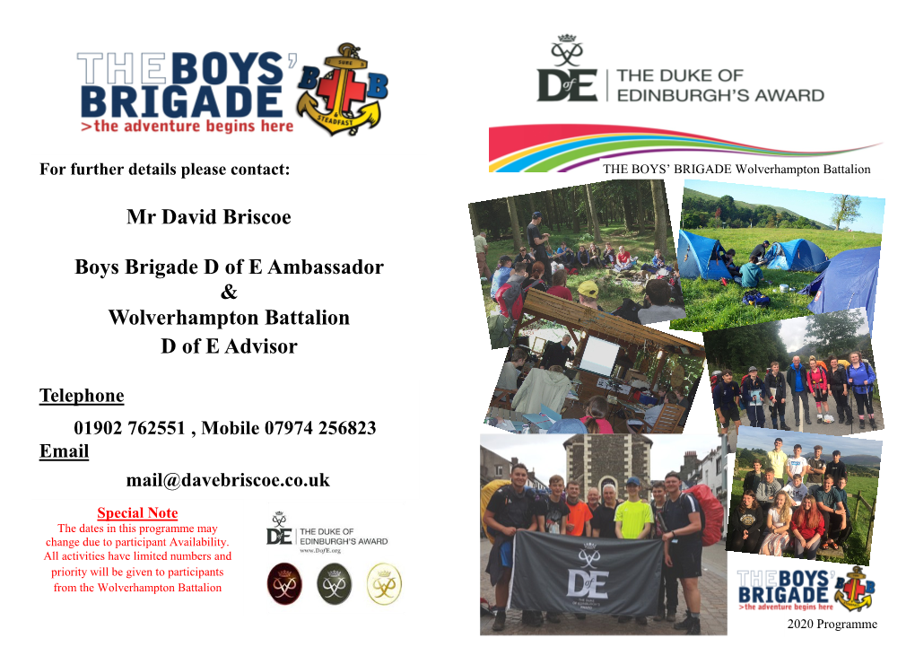 Mr David Briscoe Boys Brigade D of E Ambassador & Wolverhampton Battalion D of E Advisor