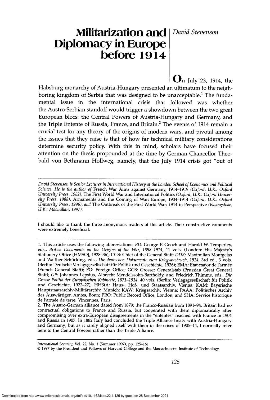 1 O N July 23, 1914, the Habsburg Monarchy of Austria-Hungary