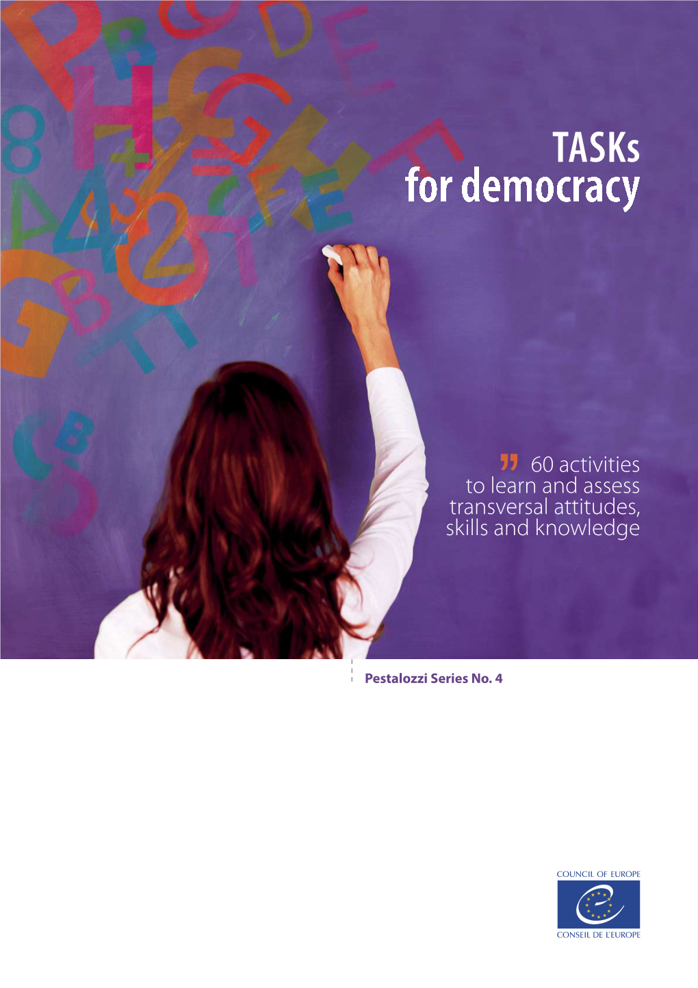 Tasks for Democracy – 60 Activities to Learn and Assess Transversal