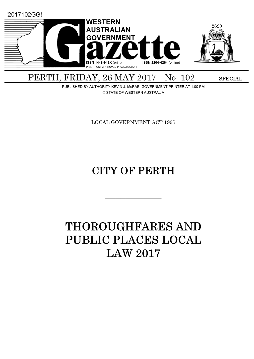 Thoroughfares and Public Places Local Law 2017