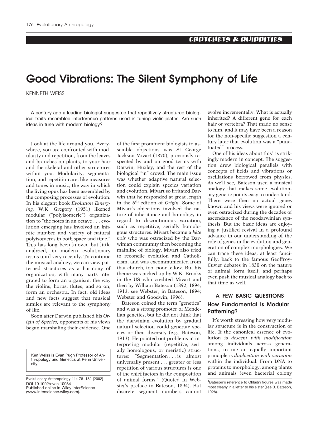 Good Vibrations: the Silent Symphony of Life