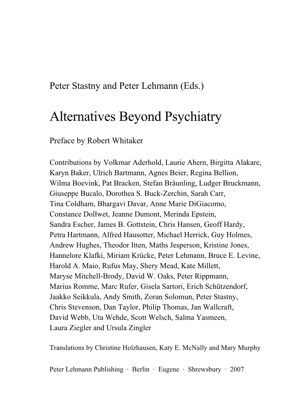 Alternatives Beyond Psychiatry
