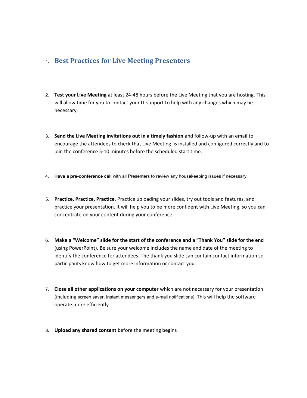 1. Best Practices for Live Meeting Presenters