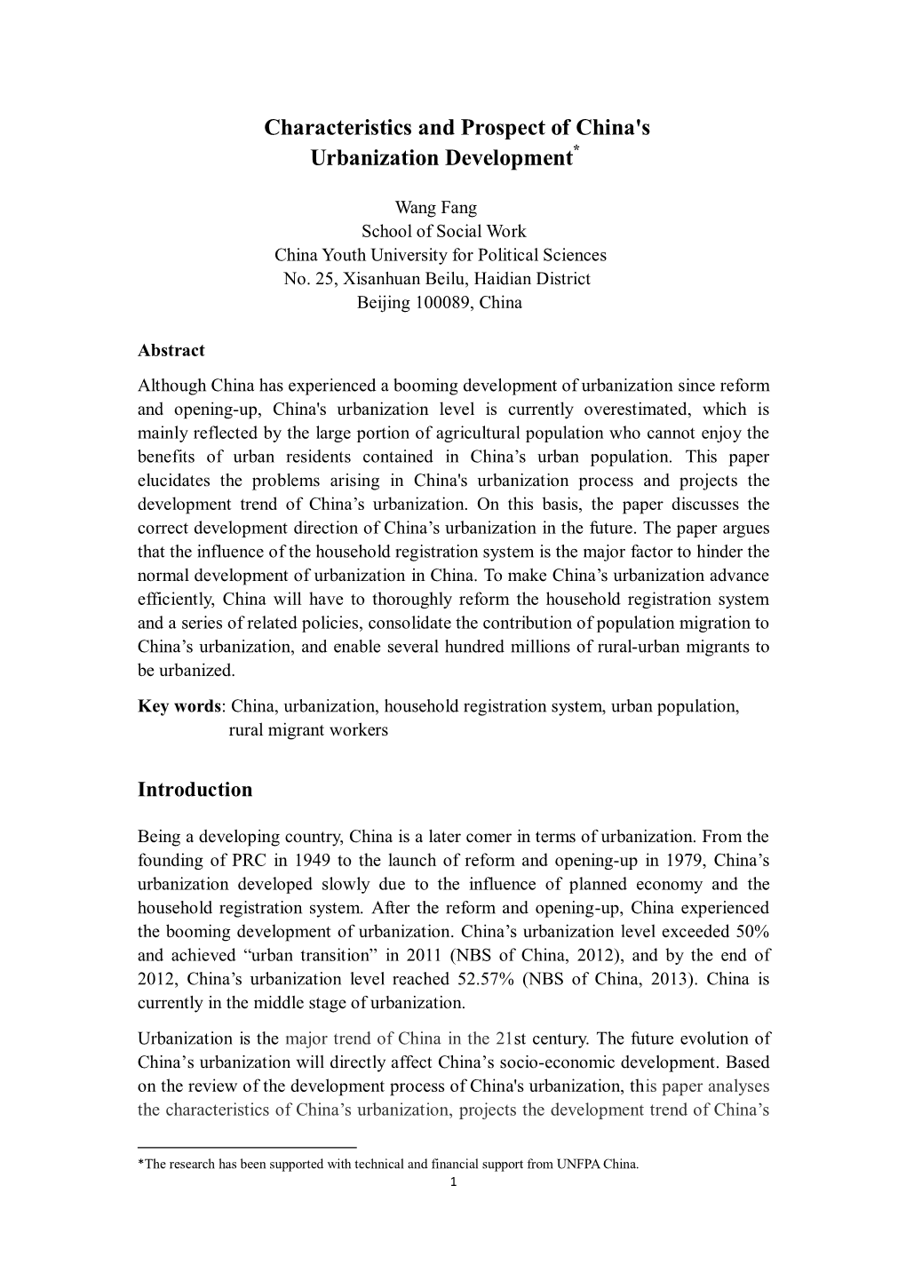 Characteristics and Prospect of China's Urbanization Development*